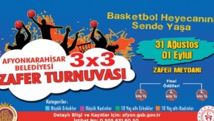3X3 BASKETBOL ZAFER TURNUVASI HEYECANI BAŞLIYOR