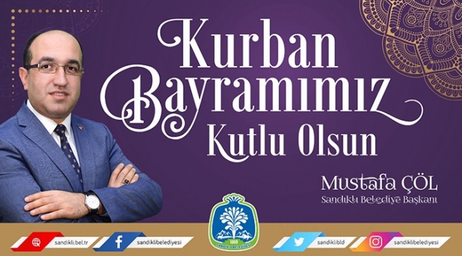 BAŞKAN MUSTAFA ÇÖL’DEN KURBAN BAYRAMI MESAJI