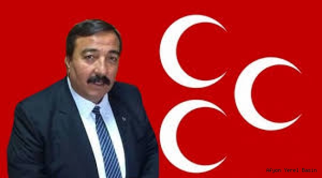 MHP Dinar İlçe Başkan'ı Karahan'dan Taziye Mesajı