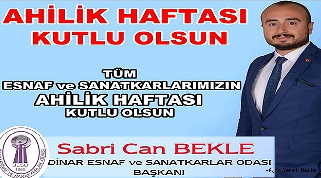 Başkan Bekle'den Ahilik Mesajı