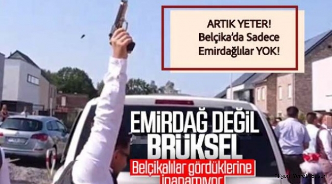 Belçika’da Yaşanan Her Olayı Emirdağlılara Mal Ediyorlar
