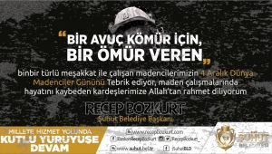 Başkan Bozkurt'tan 4 Aralık Dünya Madenciler Günü Mesajı