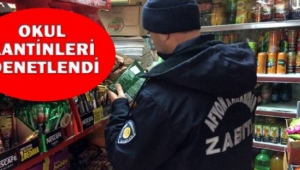 OKUL KANTİNLERİ DENETLENDİ