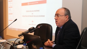 TSE BİLGİLENDİRME SEMİNERİ YAPILDI