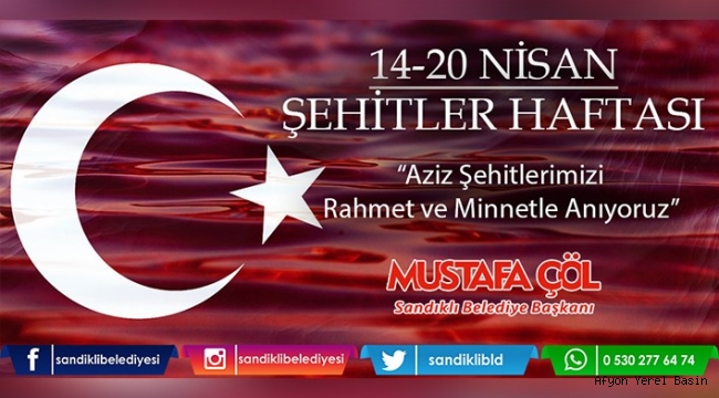 BAŞKAN MUSTAFA ÇÖL’DEN ŞEHİTLER HAFTASI MESAJI