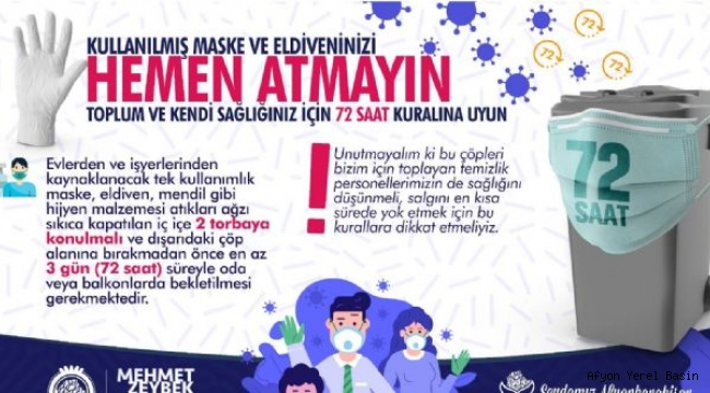 KULLANILMIŞ MASKE VE ELDİVENLERİ HEMEN ATMAYIN