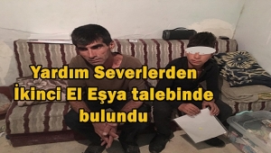  Eşya Yardımı Talebinde Bulundu..