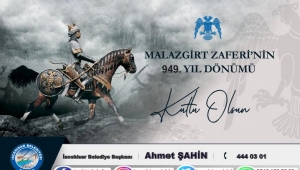 Şahin’’den, “Malazgirt Zaferi” Mesajı