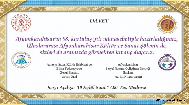 AFYON KÜLTÜR VE SANAT ŞÖLENİ DAVETİ.