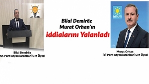 Bilal Demiröz ,Murat Orhan’ın İddialarını Çürüttü.