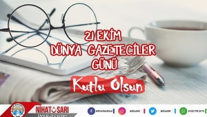  Başkan Sarı’dan Dünya Gazeteciler Günü Mesajı