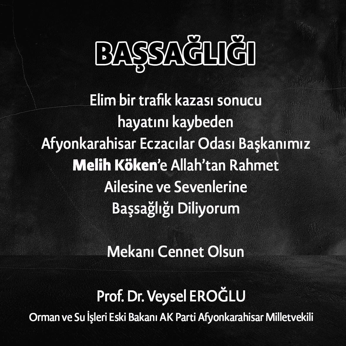 Milletvekili Eroğlundan Taziye Mesajı