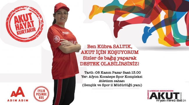AKUT için iyilik peşinde koşuyoruz!