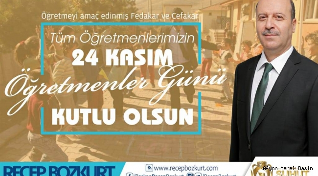 Başkan Bozkurt’tan 24 Kasım Öğretmenler Günü Mesajı