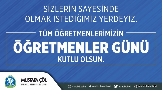 BAŞKAN MUSTAFA ÇÖL’DEN ÖĞRETMENLER GÜNÜ MESAJI