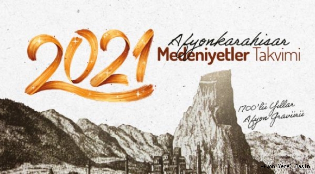 AFYONKARAHİSAR MEDENİYETLER TAKVİMİ