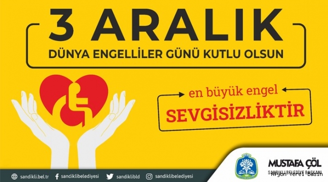 BAŞKAN MUSTAFA ÇÖL’DEN 3 ARALIK DÜNYA ENGELLİLER GÜNÜ MESAJI