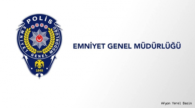 EMNİYET GENEL MÜDÜRLÜĞÜNDEN DUYURU.!