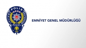EMNİYET GENEL MÜDÜRLÜĞÜNDEN DUYURU.!