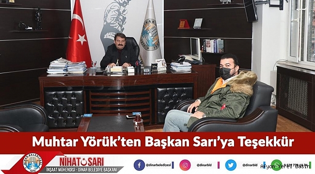 Muhtar Yörük’ten Başkan Sarı’ya Teşekkür
