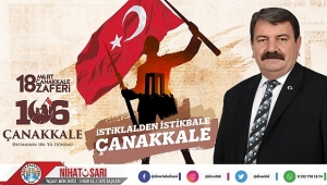 Başkan Sarı'dan 18 Mart Çanakkale Zaferi ve Şehitleri Anma Günü mesajı