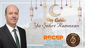 Başkan Bozkurt’tan Ramazan Ayı Mesajı