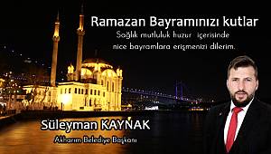 Başkan Kaynak'dan Ramazan Bayramı Kutlaması..