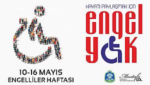 BAŞKAN MUSTAFA ÇÖL’DEN ENGELLİLER HAFTASI MESAJI