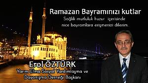 Başkan Öztürk'den Ramazan Bayramı Kutlaması..