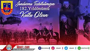 Başkan Sarı’dan Jandarma Teşkilatı’nın 182’inci kuruluş yıldönümü mesajı