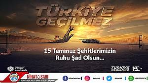 Başkan Sarı’dan 15 Temmuz Mesajı