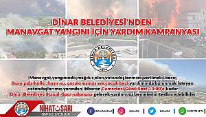  Dinar Belediyesinden Manavgat Yangını İçin Yardım Kampanyası