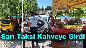  Dinar'da Taksi Kahveye Girdi