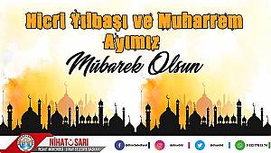  Başkan Sarı'dan Hicri Yılbaşı Mesajı