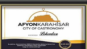 GIDA ÜRETİMİ YAPAN İŞLETMELERE UNESCO GASTRONOMİ STANDARTI BELGESİ