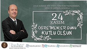 Başkan Bozkurt’tan 24 Kasım Öğretmenler Günü Mesajı