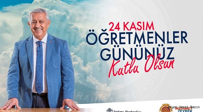 BAŞKAN ZEYBEK´DEN ÖĞRETMENLER GÜNÜ MESAJI