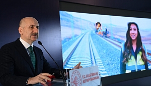 ULAŞTIRMA BAKANI KARAİSMAİLOĞLU: DEMİRYOLU YATIRIM PAYINI 2023 YILINDA YÜZDE 63’E ÇIKARACAĞIZ