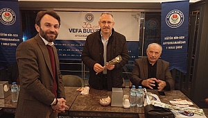 EĞİTİM BİR-SEN VEFA BULUŞMASI..