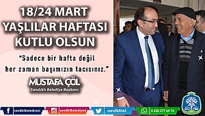 BAŞKAN MUSTAFA ÇÖL’DEN YAŞLILAR HAFTASI MESAJI