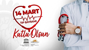  BAŞKAN ZEYBEK 14 MART TIP BAYRAMINI KUTLADI 