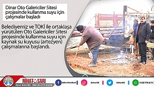  Dinar Oto Galericiler Sitesi projesinde kullanma suyu için çalışmalar başladı