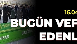 Afyon vefat duyuruları | 16.04.2022