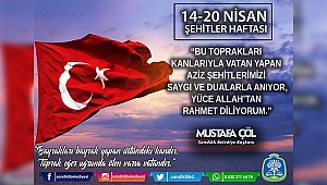 BAŞKAN MUSTAFA ÇÖL’DEN ŞEHİTLER HAFTASI MESAJI