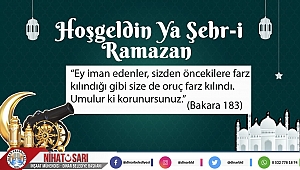 Başkan Sarı, “Hoş geldin Ya Şehri Ramazan”