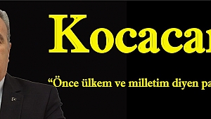Kocacan; “Önce ülkem ve milletim diyen partiyiz”