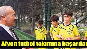 Taytak, Afyon futbol takımına başarılar diledi