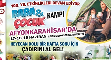 BABA- ÇOCUK KAMPI İÇİN KAYITLAR DEVAM EDİYOR