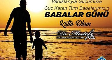 BAŞKAN DR. MUSTAFA ÇÖL’ÜN BABALAR GÜNÜ MESAJI