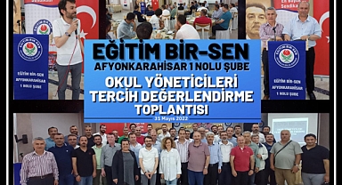 OKUL YÖNETİCİLERİ TERCİH DEĞERLENDİRME TOPLANTISI YAPILDI